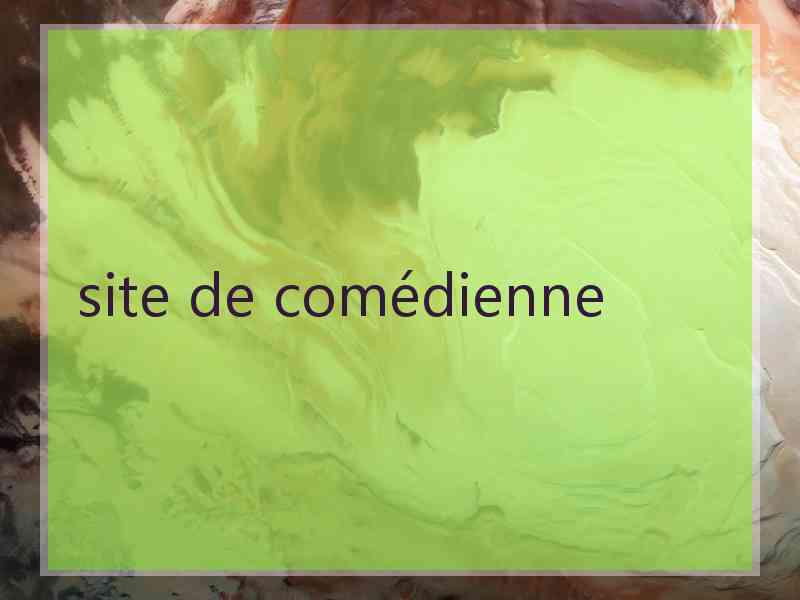 site de comédienne