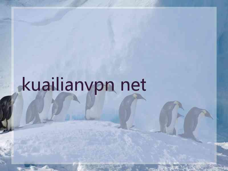 kuailianvpn net